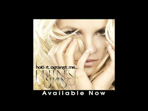 Britney Spears - Hold It Against Me (Audio)